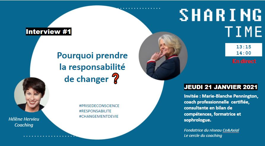 Pourquoi prendre la responsabilité de changer ?